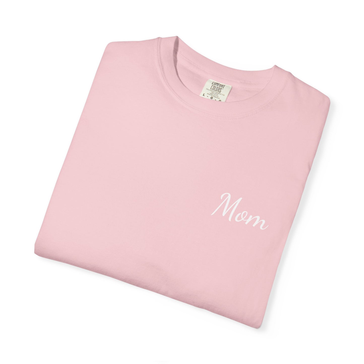 Mom Script Printed T-Shirt | Comfort Colors