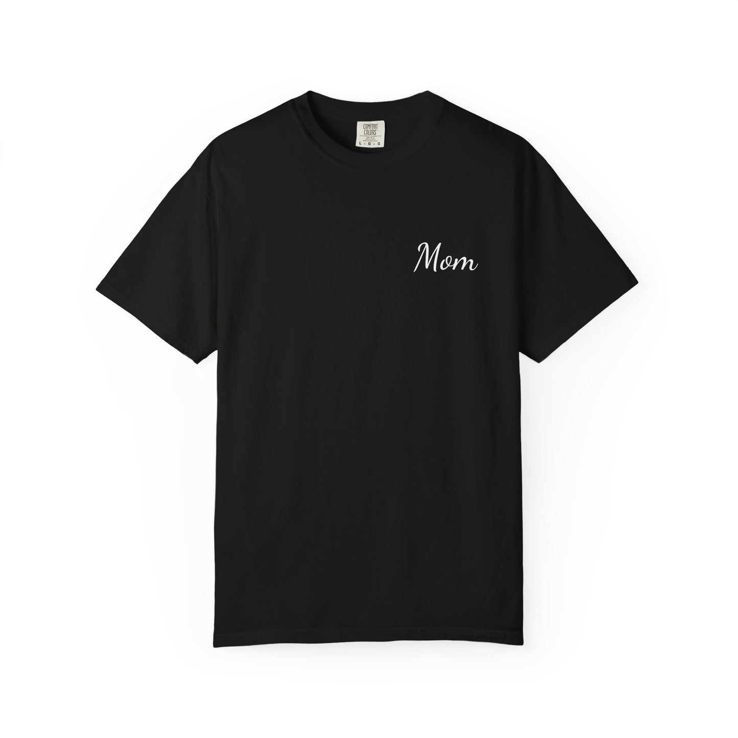 Mom Script Printed T-Shirt | Comfort Colors