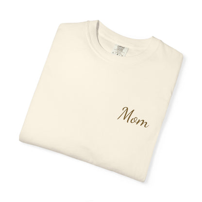 Mom Script Printed T-Shirt | Comfort Colors