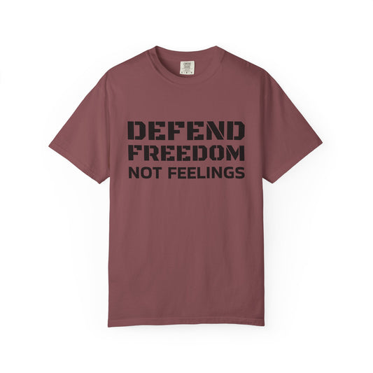 Defend Freedom T-Shirt - Unisex Garment-Dyed Tee for Patriotic Events, Freedom Lovers, Casual Wear, Gifts, and Celebrations