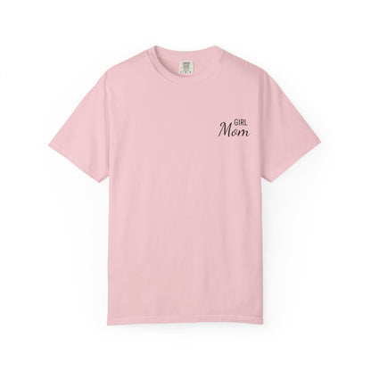 Girl Mom Printed T-Shirt | Comfort Colors T-shirt