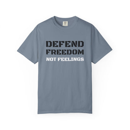 Defend Freedom T-Shirt - Unisex Comfort Colors Tee