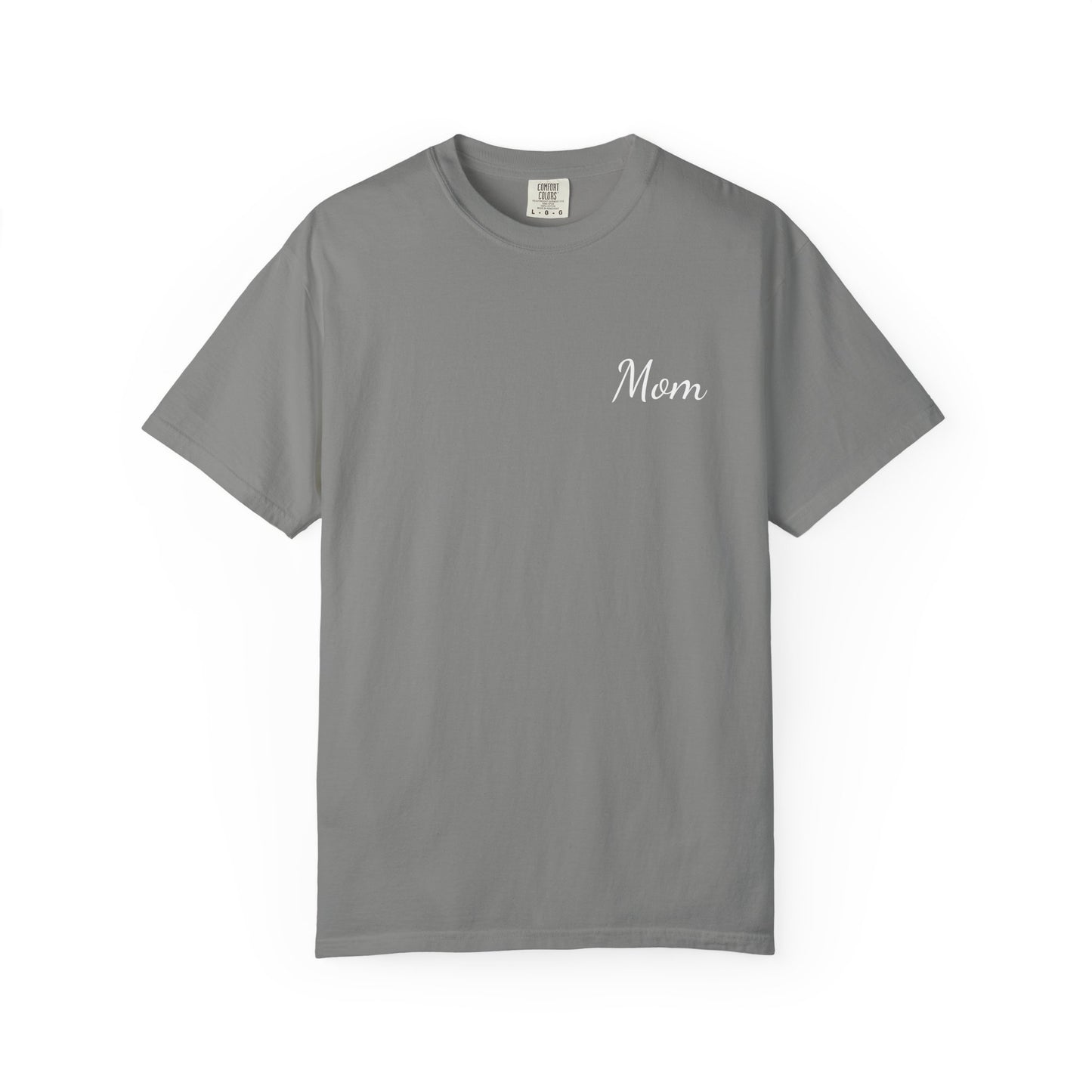 Mom Script Printed T-Shirt | Comfort Colors
