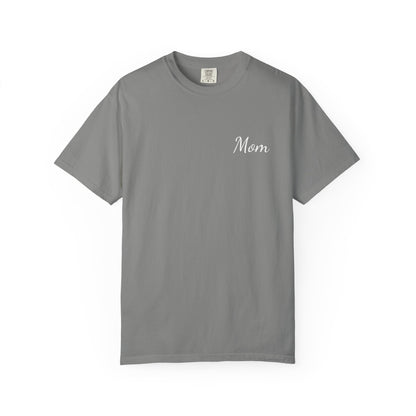 Mom Script Printed T-Shirt | Comfort Colors