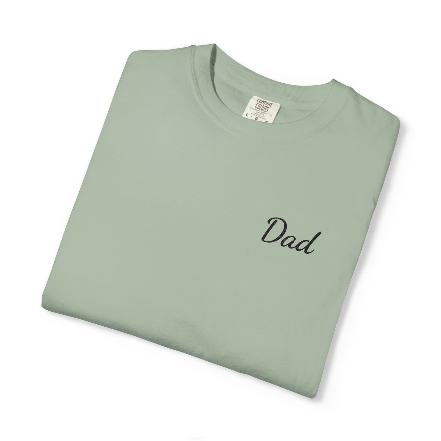 Dad Script Embroidered Comfort Color T-Shirt