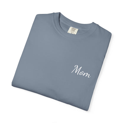 Mom Script Printed T-Shirt | Comfort Colors