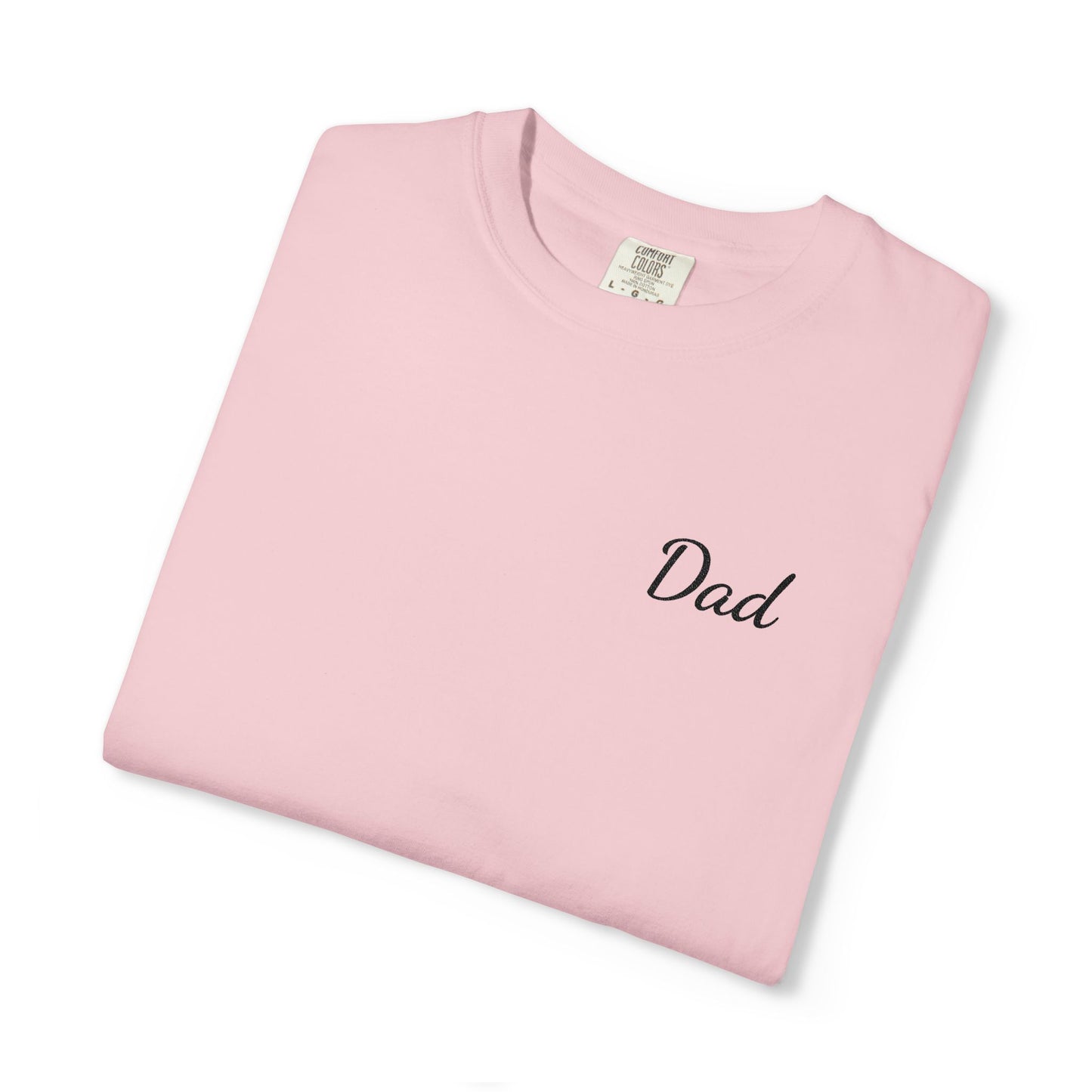 Dad Script Embroidered Comfort Color T-Shirt