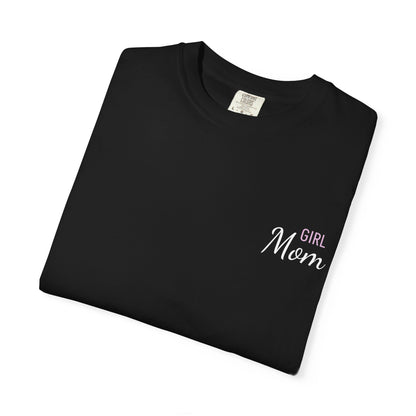 Girl Mom Printed T-Shirt | Comfort Colors T-shirt