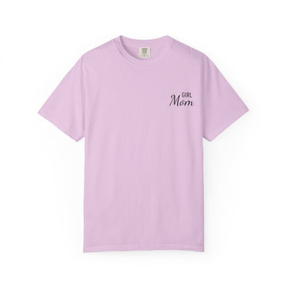 Girl Mom Printed T-Shirt | Comfort Colors T-shirt