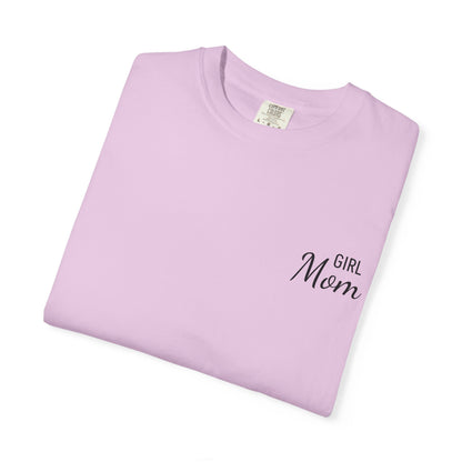 Girl Mom Printed T-Shirt | Comfort Colors T-shirt