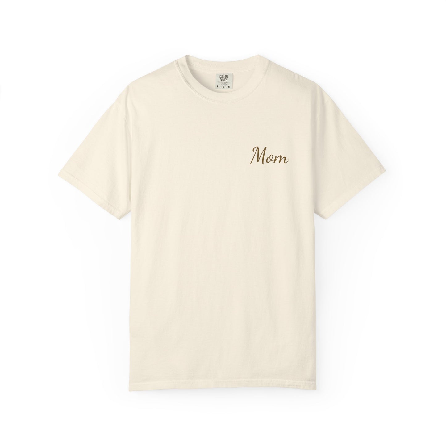 Mom Script Printed T-Shirt | Comfort Colors