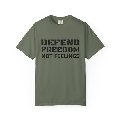 Defend Freedom T-Shirt - Unisex Garment-Dyed Tee for Patriotic Events, Freedom Lovers, Casual Wear, Gifts, and Celebrations