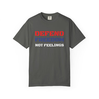 Defend Freedom T-Shirt - Unisex Comfort Colors Tee