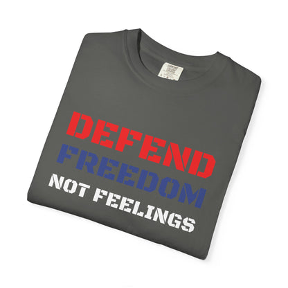 Defend Freedom T-Shirt - Unisex Comfort Colors Tee