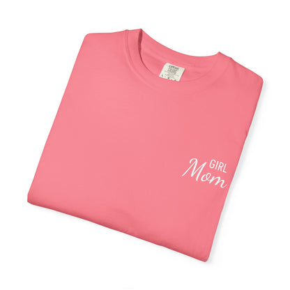 Girl Mom Printed T-Shirt | Comfort Colors T-shirt