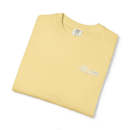 Mom Script Embroidered Comfort Color T-Shirt