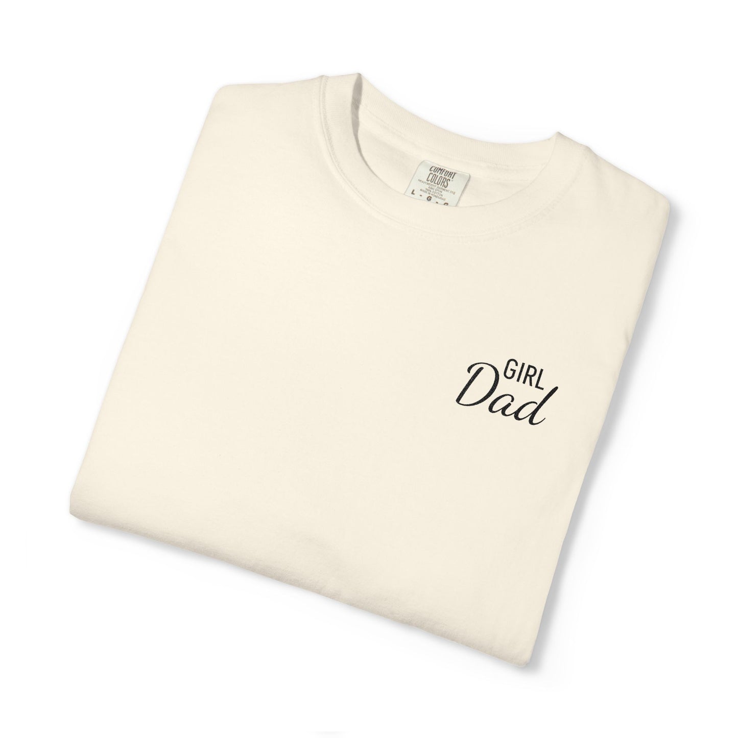 Girl Dad Embroidered Comfort Color T-Shirt