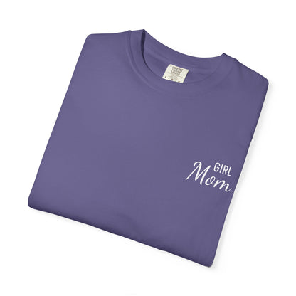 Girl Mom Printed T-Shirt | Comfort Colors T-shirt