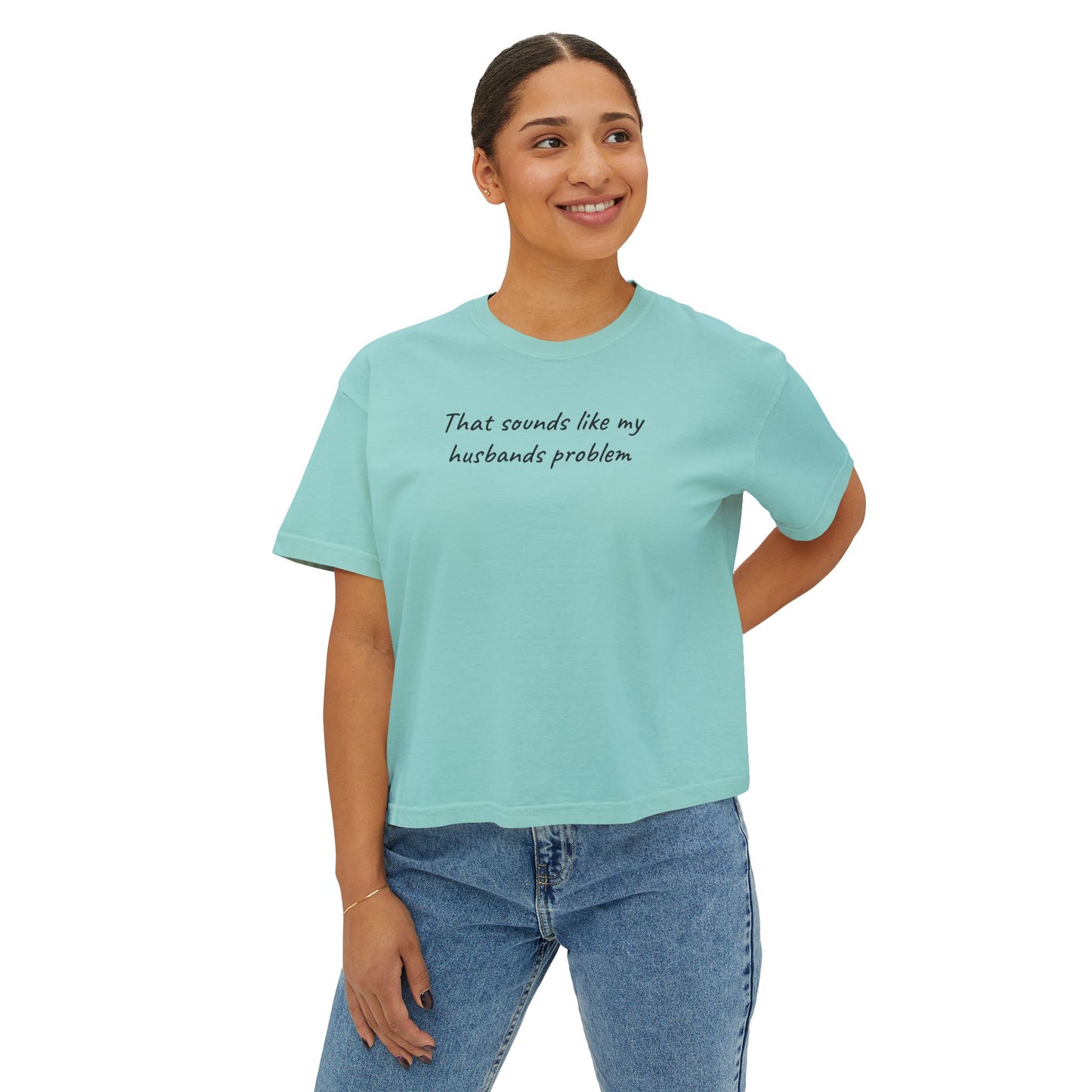 Sounds Like My Husbands Problem Shirt - Comfort Colors Tee