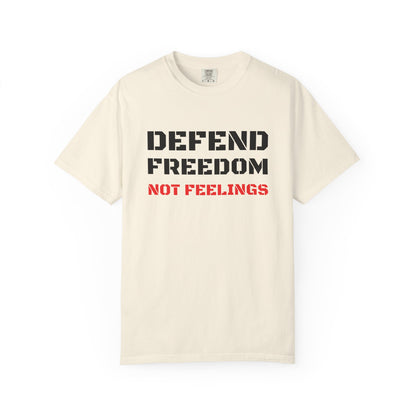 Defend Freedom T-Shirt - Unisex Comfort Colors Tee