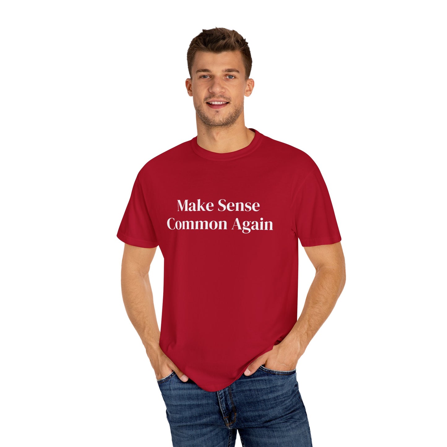 Make Sense Common Again Unisex T-shirt | Casual Wear, Gift Idea, Trendy Apparel, Political Statement, Everyday Comfort