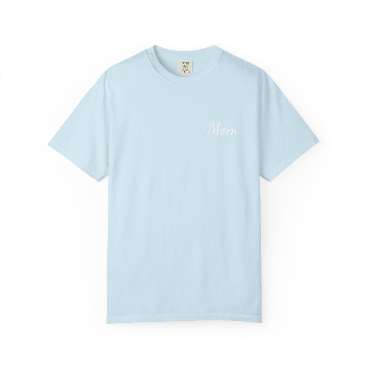 Mom Script Printed T-Shirt | Comfort Colors