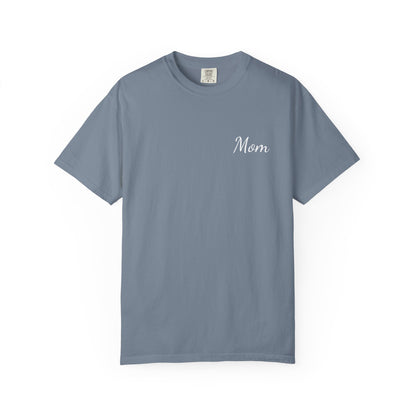 Mom Script Printed T-Shirt | Comfort Colors