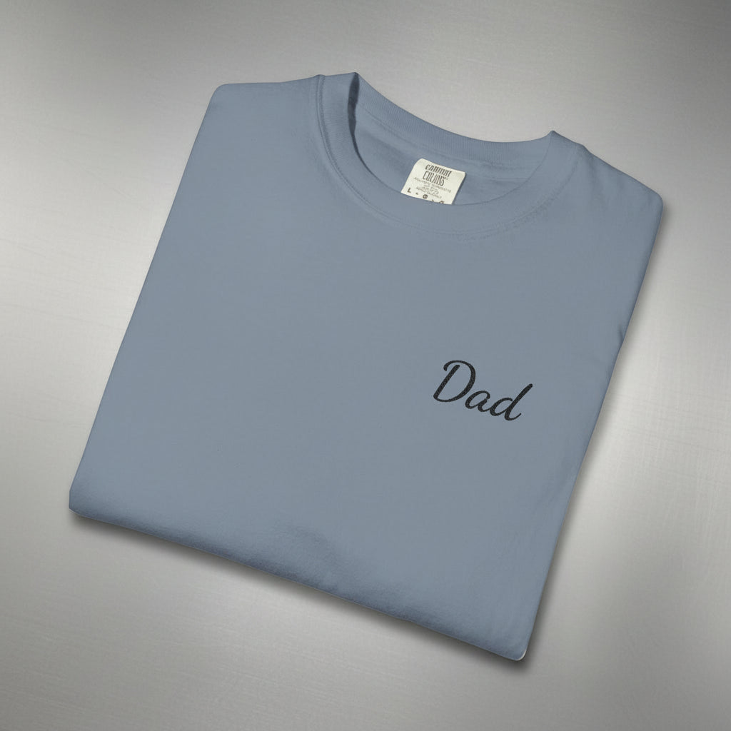 Dad Script Embroidered Comfort Color T-Shirt
